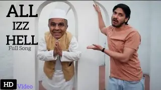 ALL IZZ HELL | Purav Jha | Full Song | 3 Idiot Parody | #viralvideo #puravjha 