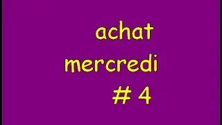 achat du mercredi ( hebdo ) # 4