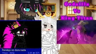 Kaijus + ??? react to Godzilla Vs King Titan