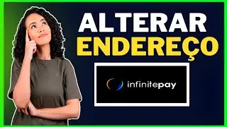 COMO TROCAR O ENDERE&Ccedil;O CADASTRADO NO INFINIETPAY