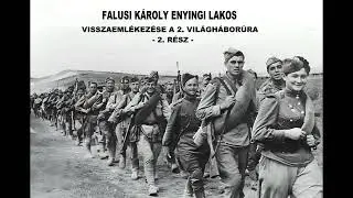 ENYING A 2. VILÁGHÁBORÚBAN (2. rész)