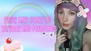 Pros & Cons of Different Tattoos and Piercings