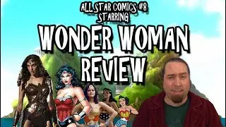 Wonder Woman - All Star Comics #8 Review