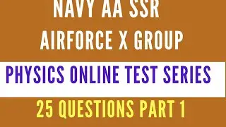 Indian Navy AA SSR physics paper 2020 || Navy AA SSR 2020 exam paper