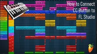How to Connect CC Button to FL Studio