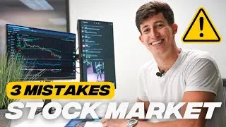 3 Stock Market Mistakes To Avoid In 2024