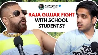 Raja Gujjar Fight With School Students || Best Of RealTalk