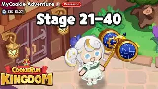 My Cookie Adventure Preseason Stage 21 - Stage 40 Full Game Play Guide I Cookie Run Kingdom