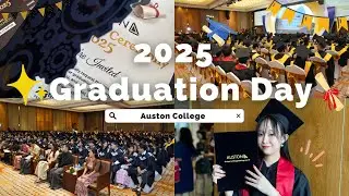 Auston Graduation Ceremony 2025🎓✨ #graduation #vlog #austoncollege #unilife