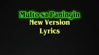 Multo sa Paningin (New Version 2026)