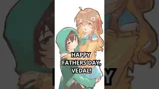 HAPPY FATHERS DAY, VEDAL!  #vtuber #vtuberclips #twitch #neurosama  #envtuber