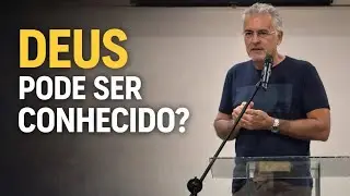 Como conhecer a Deus