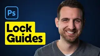 How to Lock Guides in Photoshop