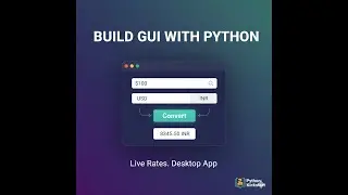 Python KickStart For Beginners - Currency Converter