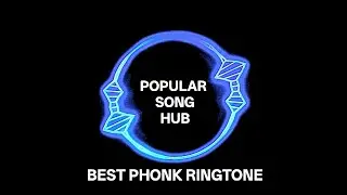 BEST PHONK RINGTONE || BEST QUALITY || BEST SOUND || DOWNLOAD AND SET PHONK RINGTONE ✓ (1.4)