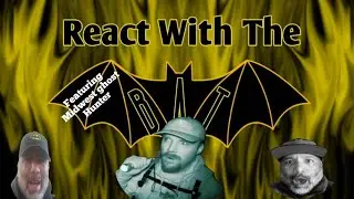 React with the Bat feat: Midwest Ghost Hunter