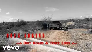 Doug Adkins - Dirt Roads And Fence Lines