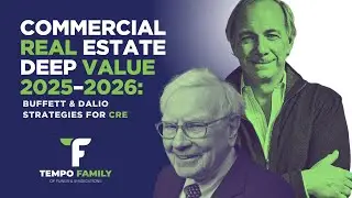 Commercial Real Estate Deep Value 2025&ndash;2026: Buffett & Dalio Strategies for CRE 📈♟️