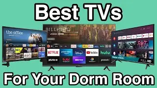 Best TVs For Your Dorm Room - hamletlocal.com [Condensed ~1 min]