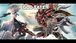 God Eater 3 (ПК) Первый час игрового процесса [1080p 60 кадров в секунду]