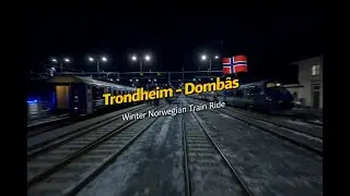 Trondheim - Domb&aring;s | Real-Time Train Cab Ride Through Norway