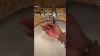 When you touch warm water on a school morning