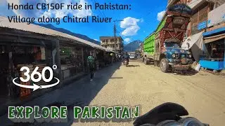 VR 360 POV Motorcycle Ride Pakistan: Village on Chitral River. Honda CB150F No Narration, Great ASMR
