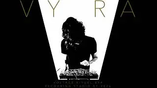 VYRA-VOLTAGE RITUAL-RECORDING STUDIO-B54