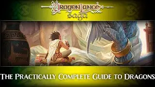 Review: The Practically Complete Guide to Dragons | DragonLance Saga