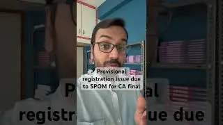 CA Final Sep 25 ✅ | Scared of Provisional Registration? All Doubts Cleared!