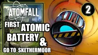 Atomfall - The Interchange - First Atomic Battery & Go to Skethermoor - Walkthrough Part 2