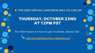 TIPS 2020 VIRTUAL FUNDRAISER! Live on 10/22 at 12:00pm