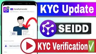 Seidd Mining App KYC verification SEIDD KYC Verification ✅  best mining app seidd mining Hindi