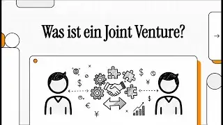 Was ist ein Joint Venture? | EINFACH ERKL&Auml;RT