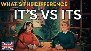 IT&rsquo;S vs. ITS &ndash; Learn the Difference and Correct Usage with Easy Examples