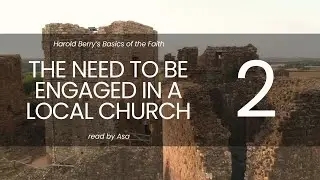 The Need to Be Engaged in Local Church - Day 2