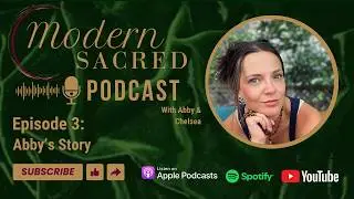 Episode 3: Abby's Story