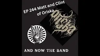 EP 244 Oriska &ndash; Building Walls of Sound from Fargo to Festival Stages