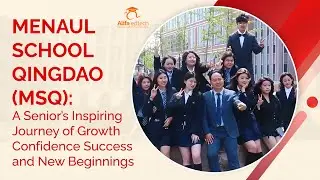 Menaul School Qingdao (MSQ): Celebrating a Senior&rsquo;s Achievements Leadership Strength & Future Dreams