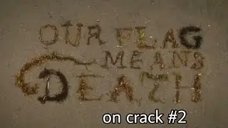 Our flag means death on crack #2