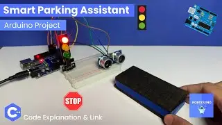 Smart Parking Assistant Arduino Project using Ultrasonic Sensor and Traffic Light Module 🚦