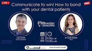 Communicate to win! How to bond with your dental patients