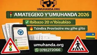 🚦 AMATEGEKO Y&rsquo;UMUHANDA 2026 | Ibibazo 20 n&rsquo;Ibisubizo | Tsindira Provisoire mu gihe gito
