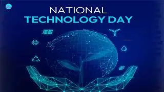 National Technology Day status | National Technology Day status |  #nationaltechnologyday