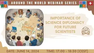 MCAA Around the World Webinar Series #26: Science in Policy & Diplomacy