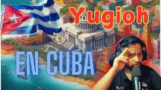 Asi juegan Yugioh EN CUBA. Mexicano reacciona a Cuba