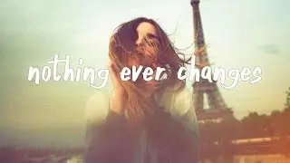 Sody - Nothing Ever Changes (Lyric Video)