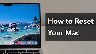 How to Erase & Factory Reset your Mac (2026)
