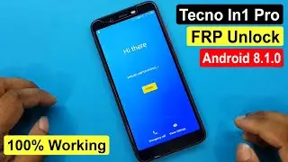 Tecno In1 Pro Frp Unlock | Tecno Camon Isky 2 Google Account Remove | Android 8.1.0 Without Pc |