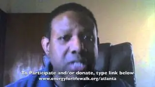 Energy For Life Walkathon in Atlanta--March 29, 2014  (PSA)
